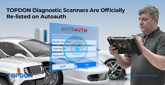 TOPDON's Diagnostic Scanners Have Been Officially Relisted on AutoAuth!